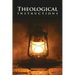 Theological Instructions