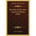 The Work Of The Afro-American Women (1894)
