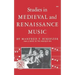 Studies in Medieval and Renaissance Music