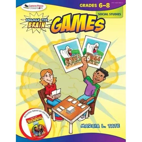 Engage the Brain: Games, Social Studies, Grades 6-8
