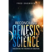 Reconciling Genesis & Science: Unlocking the Theories of Creation