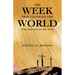 The Week That Changed the World: Daily Reflections for Holy Week