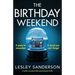 The Birthday Weekend: A totally unputdownable psychological thriller