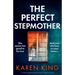 The Perfect Stepmother: A totally gripping psychological suspense thriller