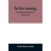 The Parlin genealogy. The descendants of Nicholas Parlin of Cambridge, Mass