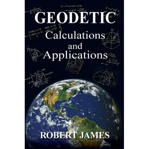 Geodetic Calculations and Applications