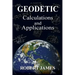Geodetic Calculations and Applications
