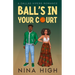 Ball's In Your Court