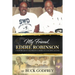 My Friend Eddie Robinson: A Memoir About Grambling's American Coaching Legend