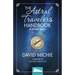 The Astral Traveler's Handbook & Other Tales
