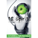 12 Spirits Seducing the Church
