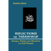 Reflections of Tasawwuf: Essays, Poems, and Narrative on Sufi Themes
