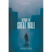 Beyond the Great Wall