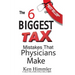 The Six Biggest Tax Mistakes That Physicians Make