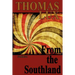 From the Southland