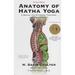 Anatomy of Hatha Yoga: A Manual for Students Teachers and Practitioners