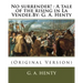 No surrender!: A tale of the rising in La Vendee.By: G. A. Henty