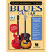 Teach Yourself to Play Blues Guitar: A Quick and Easy Introduction for Beginners