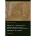 Armenia Christiana: Armenian Religious Identity and the Churches of Constantinople and Rome (4th - 15th Century)
