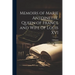 Memoirs of Marie Antoinette, Queen of France and Wife of Louis XVI