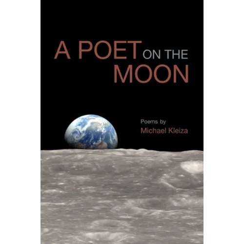 A Poet on the Moon