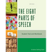The Eight Parts of Speech: Student Text and Workbook