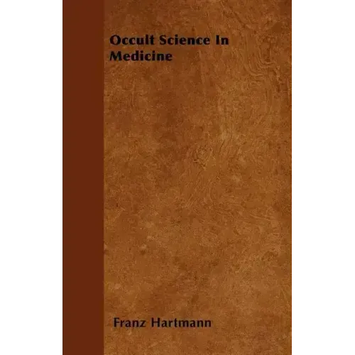 Occult Science in Medicine
