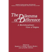 The Dilemma of Difference: A Multidisciplinary View of Stigma