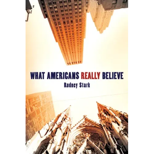 What Americans Really Believe