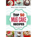 Mug Cake Cookbook: Top 50 Mug Cake Recipes