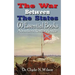 The War Between The States: 60 Essential Books