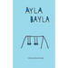 Ayla Bayla