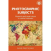 Photographic Subjects: Monarchy and Visual Culture in Colonial Indonesia