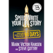 Speed Write Your Life Story: From Blank Spaces to Great Pages in Just 90 Days