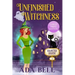 Unfinished Witchness