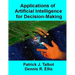 Applications of Artificial Intelligence for Decision-Making: Multi-Strategy Reasoning Under Uncertainty