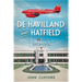 de Havilland and Hatfield: 1910-1935