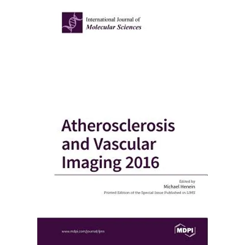 Atherosclerosis and Vascular Imaging 2016