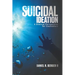 Suicidal Ideation: A Biblical Perspective for Counselors