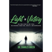 Light of Victory: The True Story of My Total Deliverance from Fear, Anxiety, and Depression