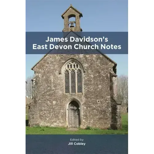 James Davidson's East Devon Church Notes
