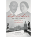 Life and Love in Nazi Prague: Letters from an Occupied City