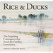 Rice & Ducks