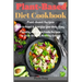 Plant-Based Diet Cookbook: Plant-Based Recipes Plan to Reset & Energize Your Body. Easy, Healthy and Whole Foods Recipes to Kick-Start a Healthy Eatin
