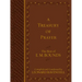 A Treasury of Prayer: The Best of E.M. Bounds