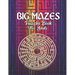Big Mazes Puzzles Book For Adults: Tons of Challenge and Fun for your Brain Star - Double - Quad Level Mazes Books - Gift Idea For Birthday, Anniversa