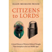 Citizens to Lords: A Social History of Western Political Thought from Antiquity to the Middle Ages