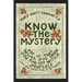 Know the Mystery