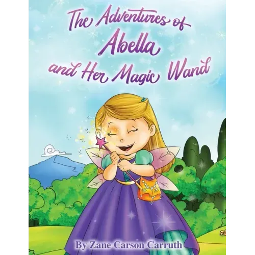The Adventures of Abella and Her Magic Wand
