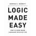 Logic Made Easy: How to Know When Language Deceives You